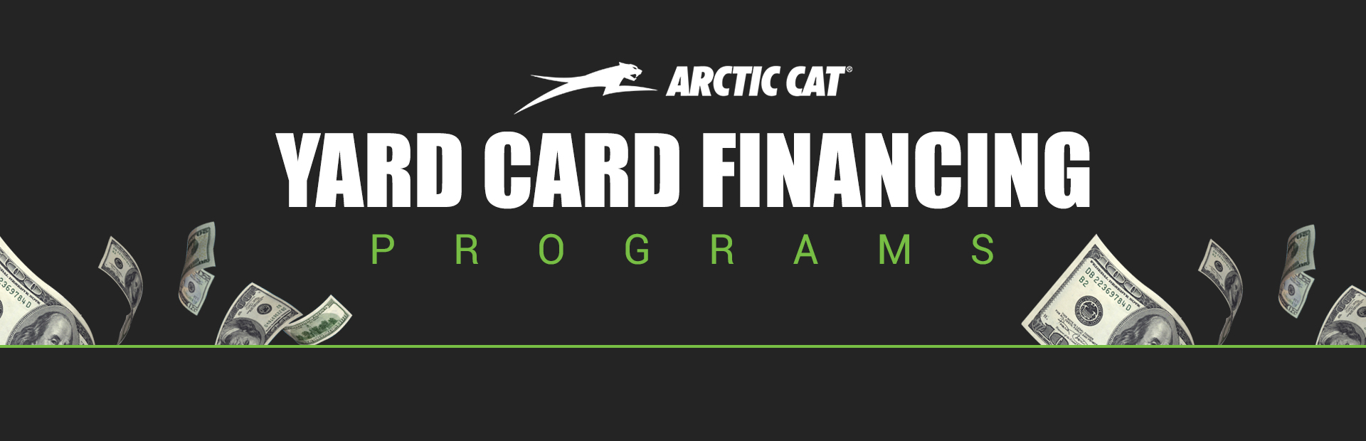 Arctic Cat: Arctic Cat – Yard Card Financing Programs