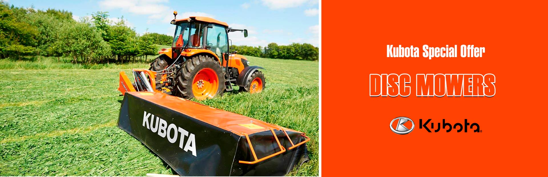 Kubota: Kubota Special Offer -Disc Mower Conditioners