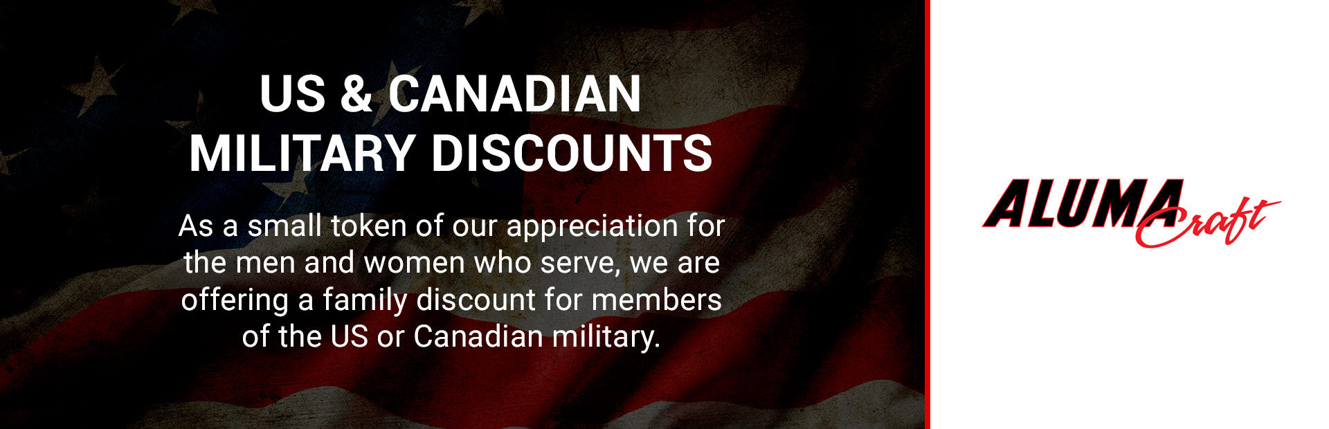 Alumacraft: US & Canadian Military Discounts
