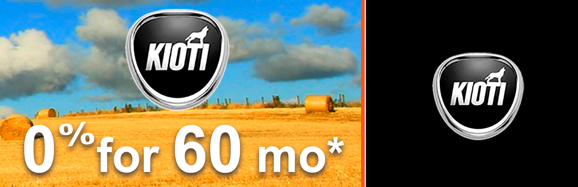 KIOTI: 0% for 60 months