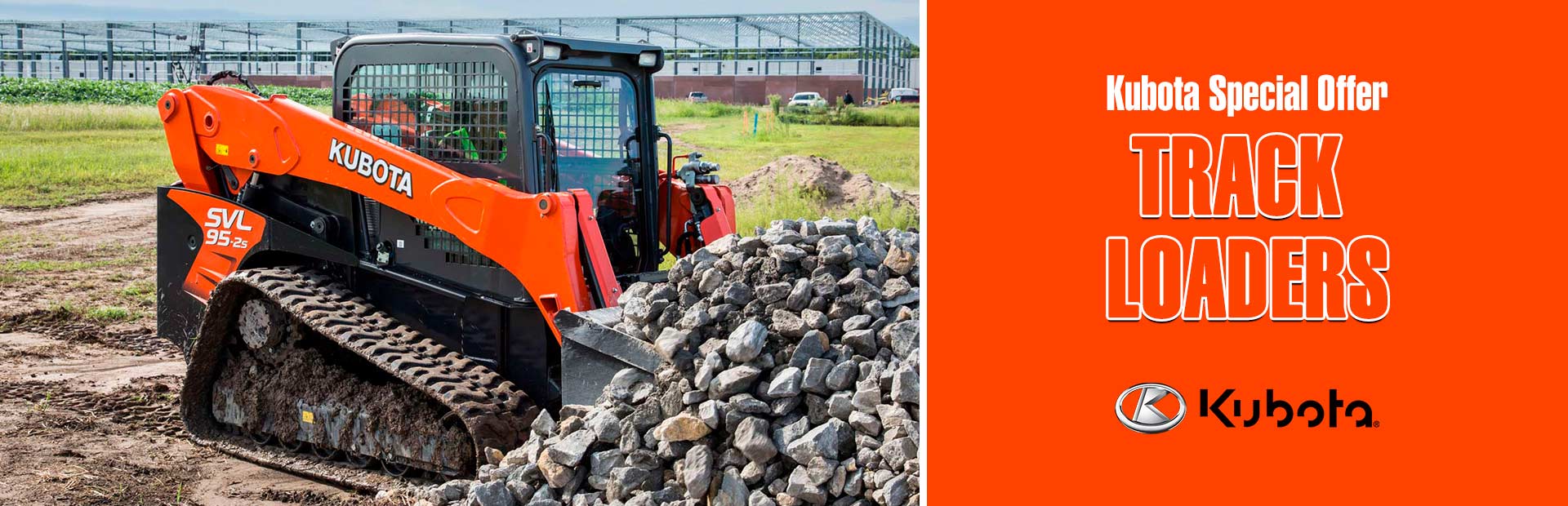 Kubota: Kubota Special Offer - Track Loaders