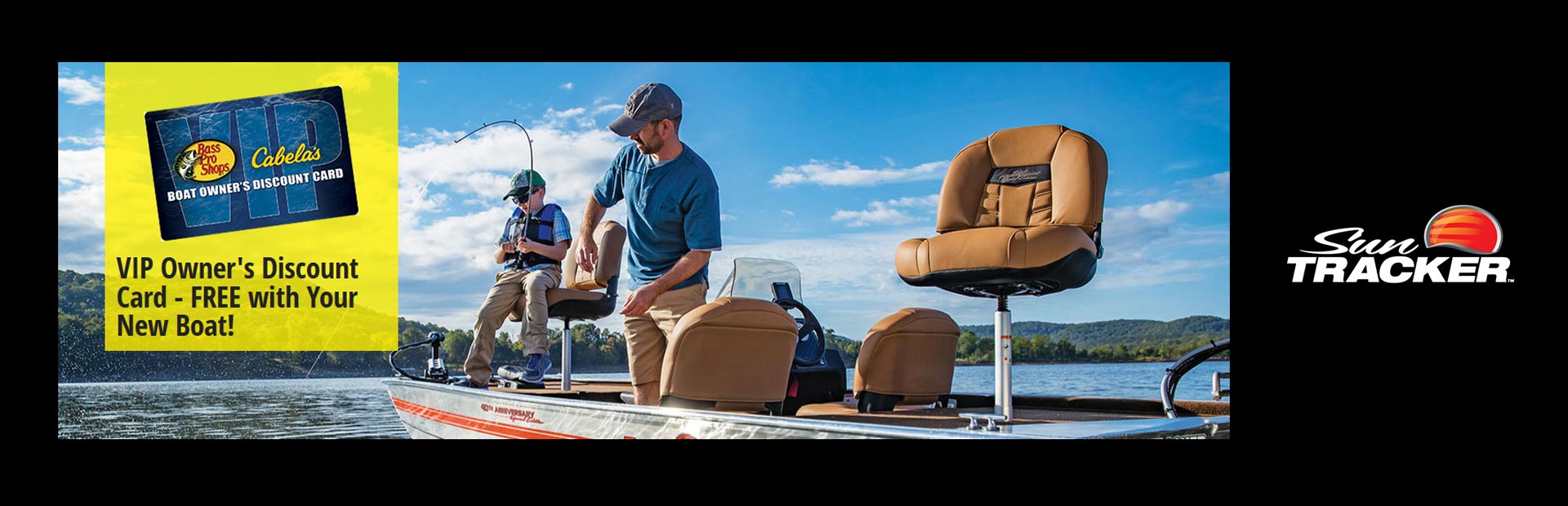 Sun Tracker: Bass Pro/Cabela's VIP Card w/ SUN TRACKER Purchase