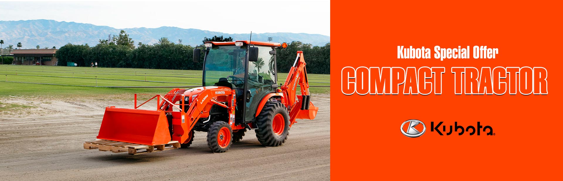 Kubota: Kubota Special Offer - Compact Tractor