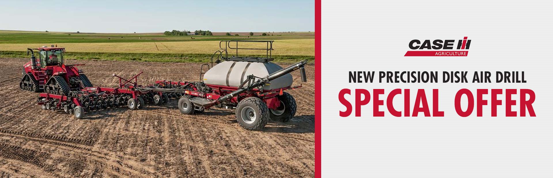 Case IH: New Precision Disk Air Drill Special Offer