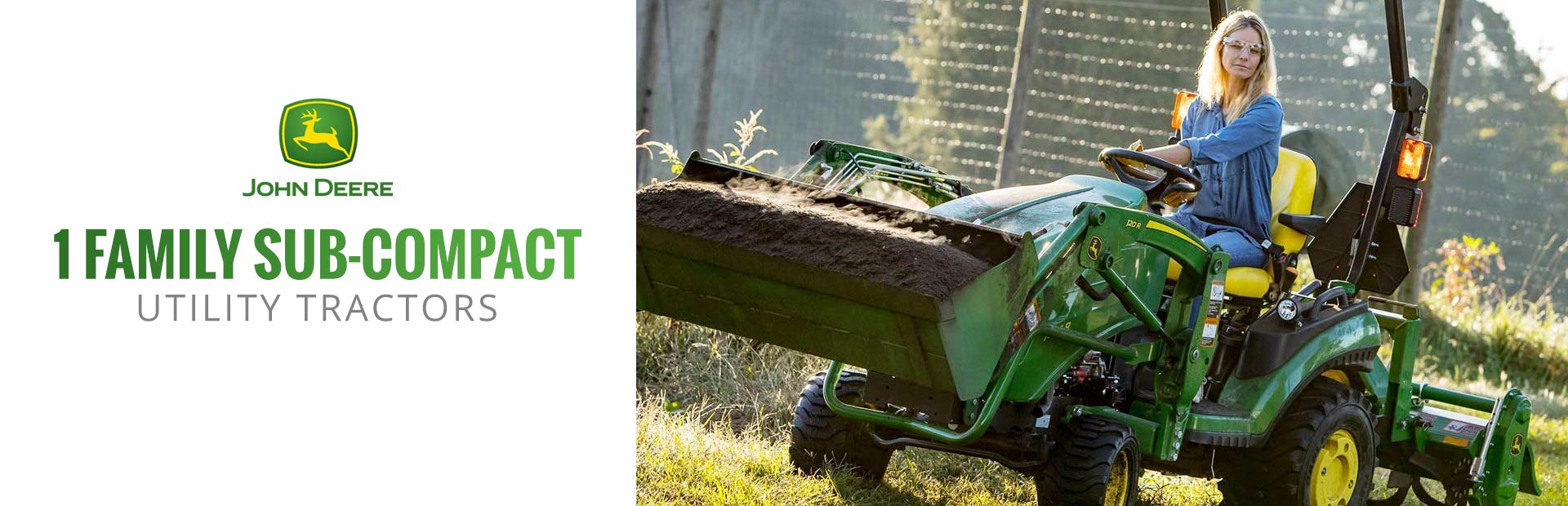 John Deere: 1 Family Sub-Compact Utility Tractors
