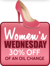 Women's Wednesday: 30% off of an oil change