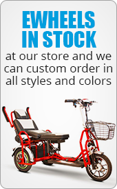 Ewheels in stock at our store and we can custom order in all styles and colors