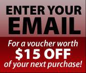 Enter Your Email For a voucher worth $15 off of your next purchase!