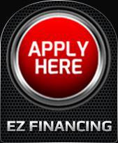 Apply Here. EZ Financing.