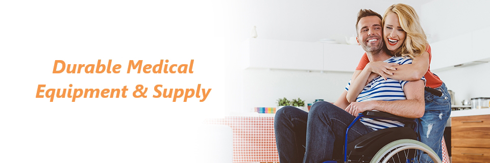 DurableMedical Equipment & Supplies