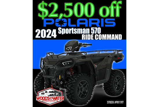 2024 sportsman® 570 ride command edition