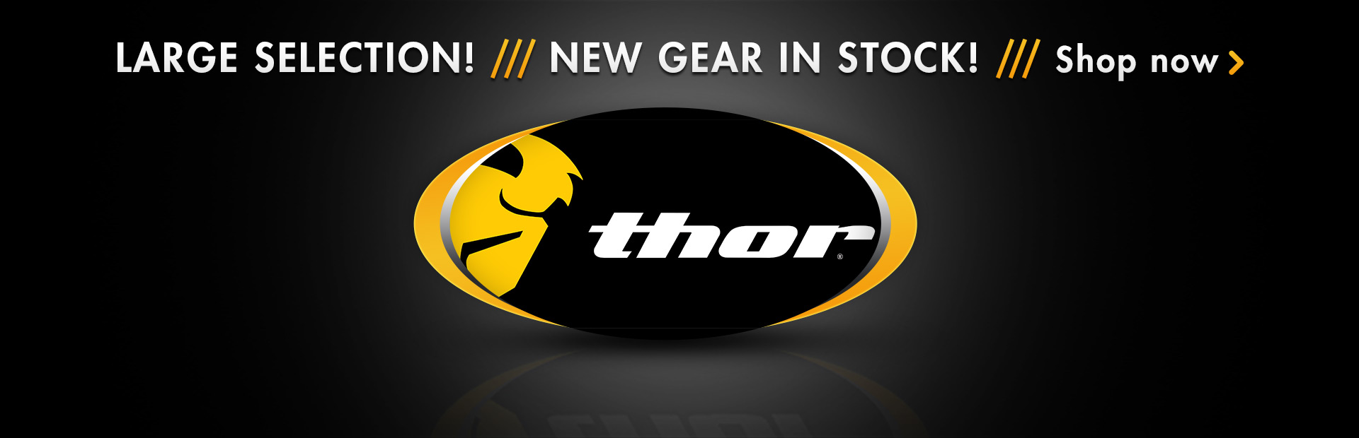Shop for new Thor gear here.
