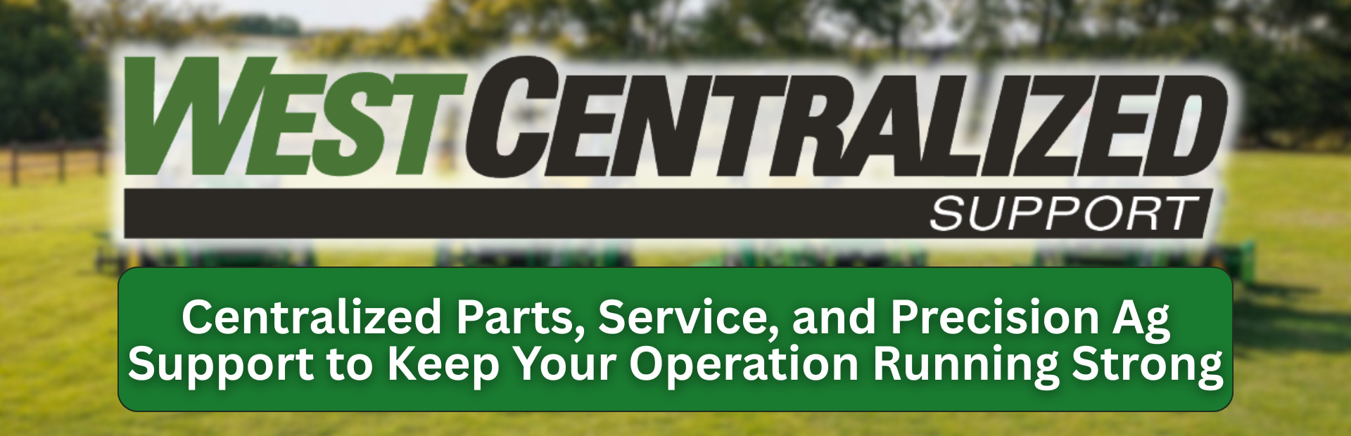 Support Now West Central Equipment
