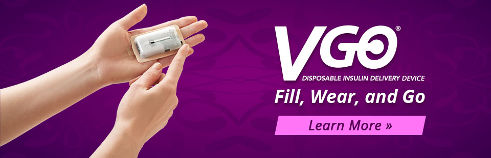 With the V-Go disposable insulin delivery device, you can just fill, wear, and go! Click here to learn more.