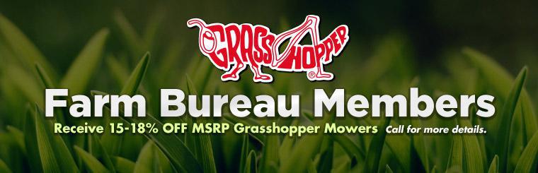 Farm Bureau members receive 15-18% OFF MSRP Grasshopper mowers. Call for more details.